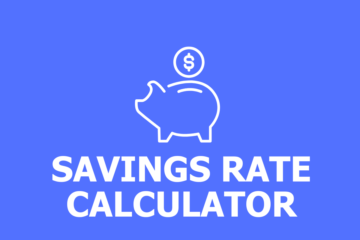 SAVINGS RATE CALCULATOR